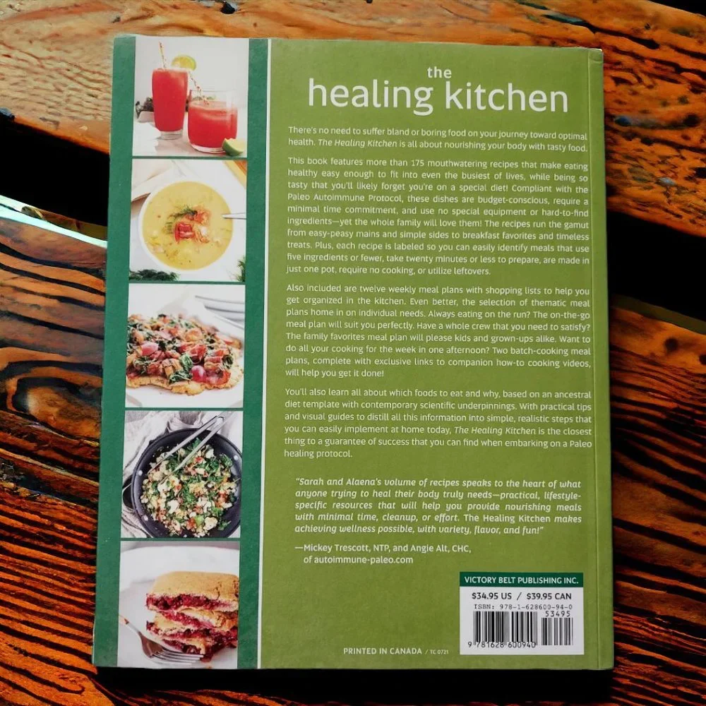 The Healing Kitchen by Alaena Haber & Sarah Ballantyne - Quick & Easy Paleo